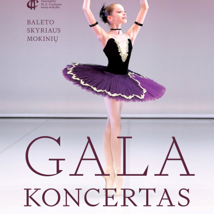 0001_baleto-gala-koncertas-20230617_1685950321-2ff37d3dbb8c53ce323c21f85cff4e04.jpg