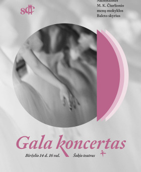 NČMM Baleto skyriaus GALA koncertas