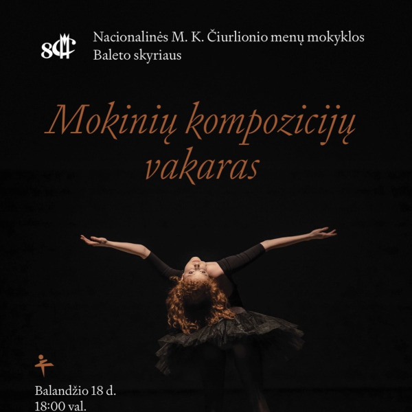 Baleto skyriaus „Mokinių kompozicijų vakaras“