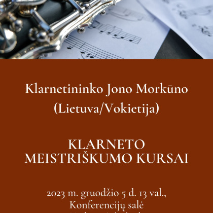 0001_j_morkuno_klarneto_meistriskumo_kursai_20231205_1701203383-ad61f883b2c4eeee27b4645c43bba58c.jpg