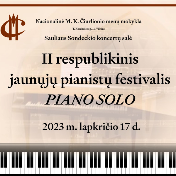 II respublikinis jaunųjų pianistų festivalis PIANO SOLO