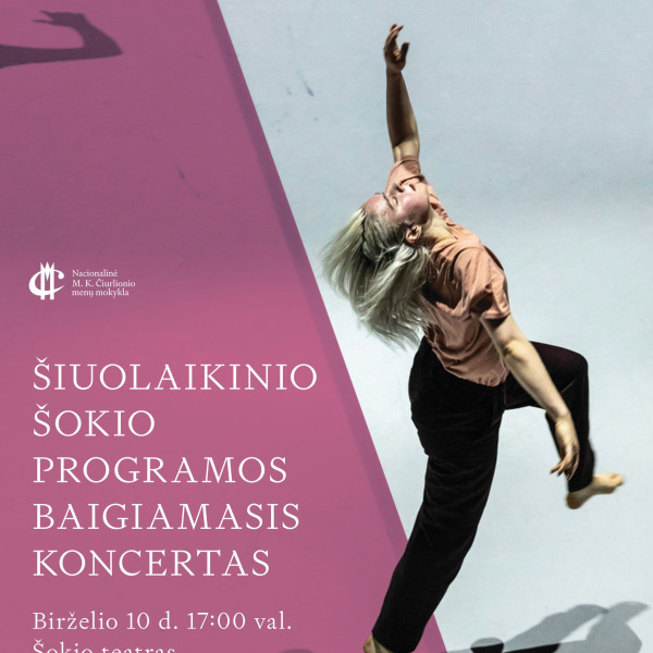 NMKČMM Baleto skyriaus šiuolaikinio šokio programos mokinių baigiamasis koncertas