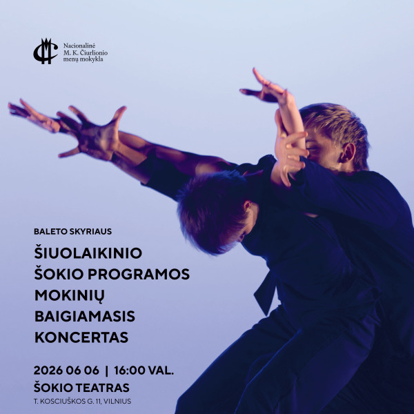 Šiuolaikinio šokio programos mokinių baigiamasis koncertas 