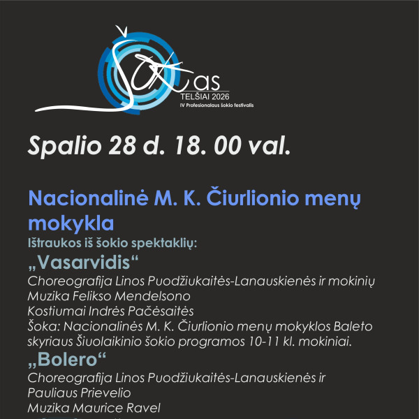 Šiuolaikinio šokio programos mokiniai šoks IV profesionalaus šokio festivalyje „ŠOK‘as“