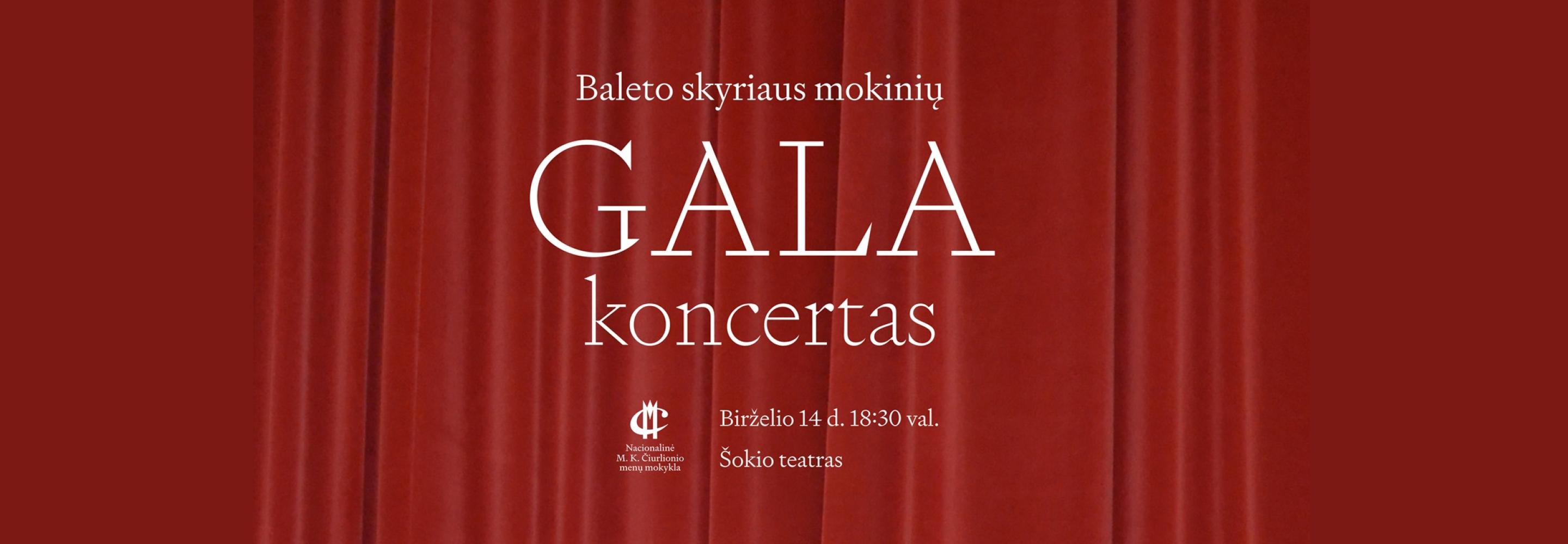 NČMM Baleto skyriaus mokinių GALA koncertas